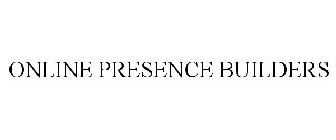 ONLINE PRESENCE BUILDERS