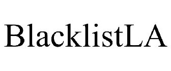 BLACKLISTLA