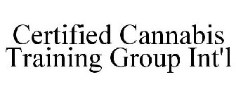 CERTIFIED CANNABIS TRAINING GROUP INT'L