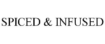 SPICED & INFUSED