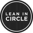LEAN IN CIRCLE