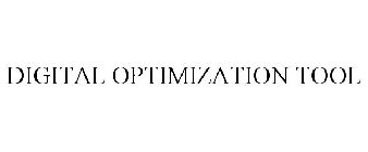 DIGITAL OPTIMIZATION TOOL