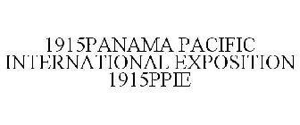 1915PANAMA PACIFIC INTERNATIONAL EXPOSITION 1915PPIE