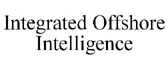 INTEGRATED OFFSHORE INTELLIGENCE