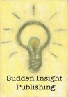 SUDDEN INSIGHT PUBLISHING