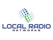 LOCAL RADIO NETWORKS