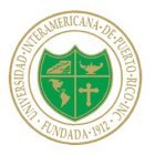 UNIVERSIDAD · INTERAMERICANA · DE · PUERTO · RICO · INC · FUNDADA · 1912