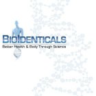 BIOIDENTICALS BETTER HEALTH & BODY THROUGH SCIENCE