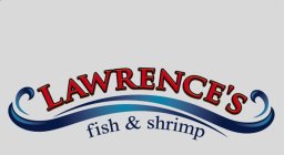 LAWRENCE'S FISH & SHRIMP