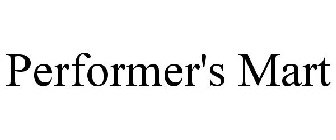 PERFORMER'S MART