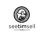 SEETIMSELL REALTY