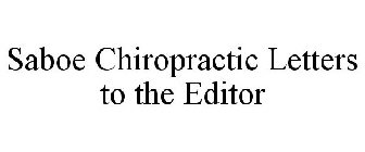 SABOE CHIROPRACTIC LETTERS TO THE EDITOR
