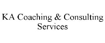 KA COACHING & CONSULTING SERVICES