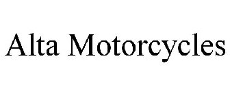 ALTA MOTORCYCLES