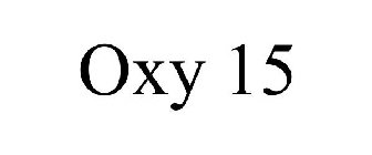 OXY 15