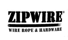 ZIPWIRE WIRE ROPE & HARDWARE