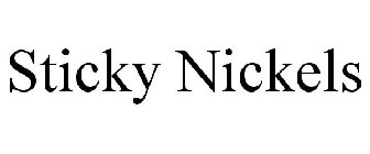 STICKY NICKELS