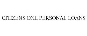 CITIZENS ONE PERSONAL LOANS