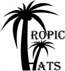 TROPIC HATS