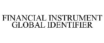 FINANCIAL INSTRUMENT GLOBAL IDENTIFIER