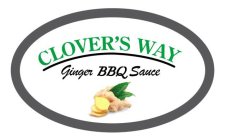 CLOVER'S WAY GINGER BBQ SAUCE