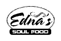 EDNA'S SOUL FOOD