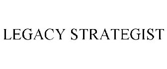 LEGACY STRATEGIST