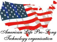 AMERICAN LIFE PRO-LONG TECHNOLOGY ORGANIZATION