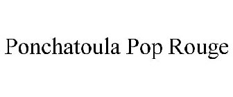 PONCHATOULA POP ROUGE