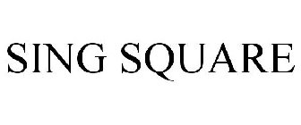 SING SQUARE