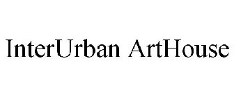 INTERURBAN ARTHOUSE