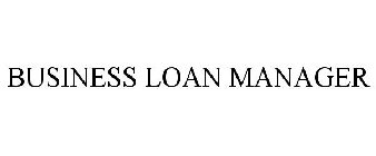 BUSINESS LOAN MANAGER