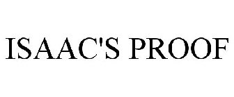 ISAAC'S PROOF