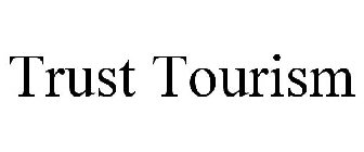 TRUST TOURISM