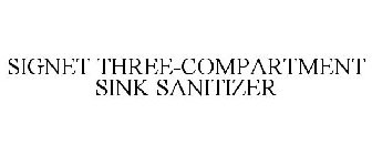 SIGNET THREE-COMPARTMENT SINK SANITIZER