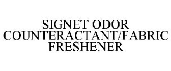 SIGNET ODOR COUNTERACTANT/FABRIC FRESHENER