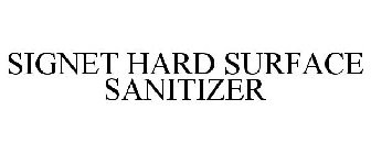 SIGNET HARD SURFACE SANITIZER