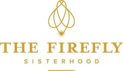THE FIREFLY SISTERHOOD