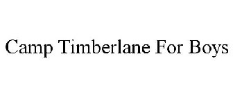 CAMP TIMBERLANE FOR BOYS