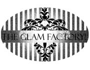THE GLAM FACTORY!