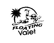 FLOATING VALET