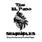 THE EL PASO SEMINOLES MINOR PROFESSIONAL FOOTBALL TEAM