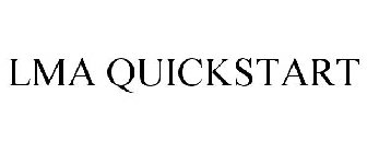 LMA QUICKSTART