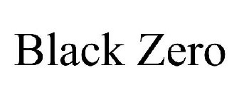 BLACK ZERO