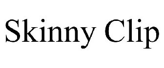 SKINNY CLIP