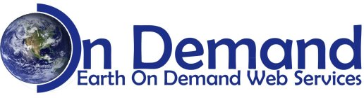 ON DEMAND EARTH ON DEMAND WEB SERVICES
