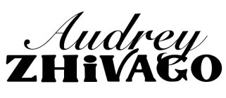 AUDREY ZHIVAGO