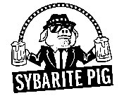 SYBARITE PIG