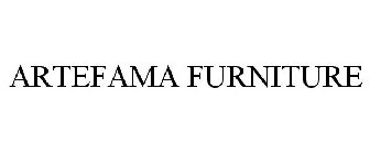 ARTEFAMA FURNITURE