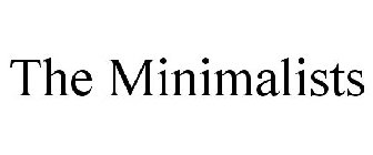 THE MINIMALISTS